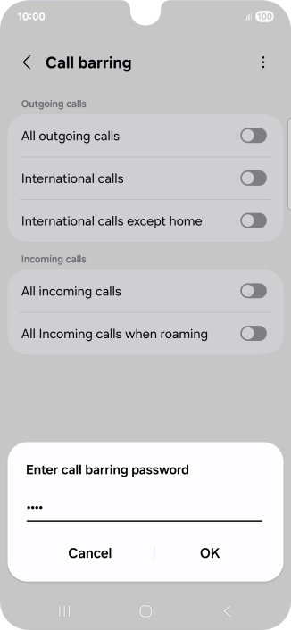 Key in your barring password and press OK. The default barring password is 1919. Key in your barring password and press OK. The default barring password is 1919.