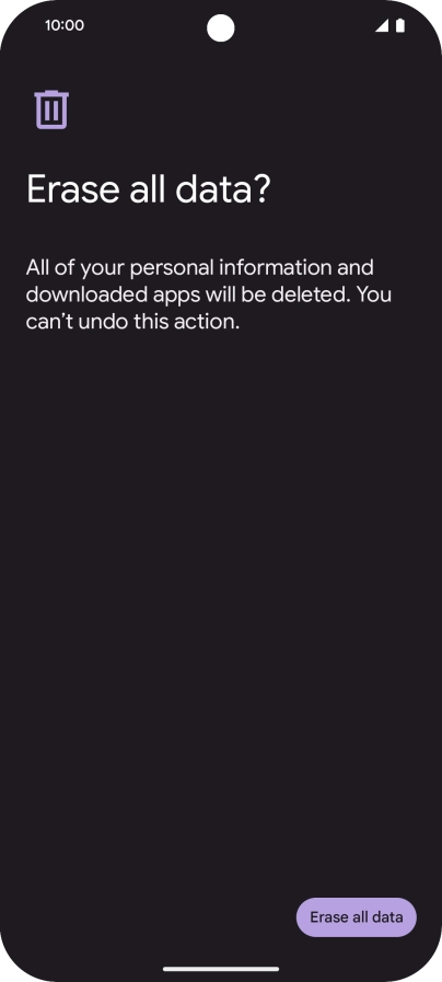 Press Erase all data. Wait a moment while the factory default settings are restored. Follow the instructions on the screen to set up your phone and prepare it for use.