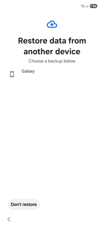 Press the required backup and your phone restores the content of the selected backup. Subsequently, follow the instructions on the screen to set up your phone and prepare it for use.