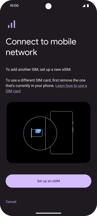 Press Setup an eSIM. Press Setup an eSIM.