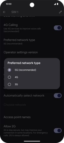 Press the required network mode.