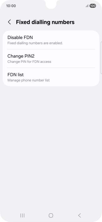 Press Disable FDN. Press Disable FDN.