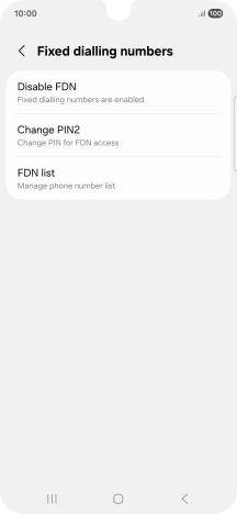 Press Disable FDN. Press Disable FDN.