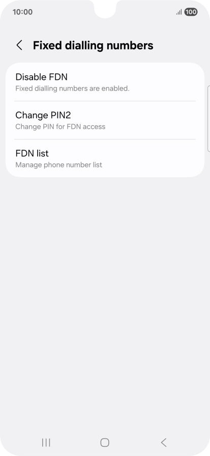 Press Disable FDN. Press Disable FDN.