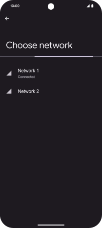 Press the required network. Press the required network.