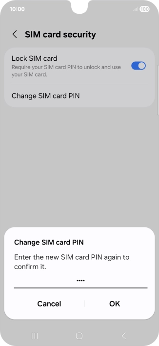 Key in the new PIN again and press OK.