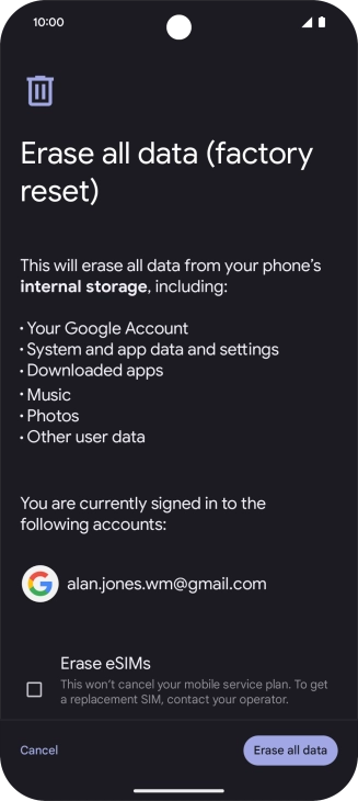 Press Erase all data. Press Erase all data.
