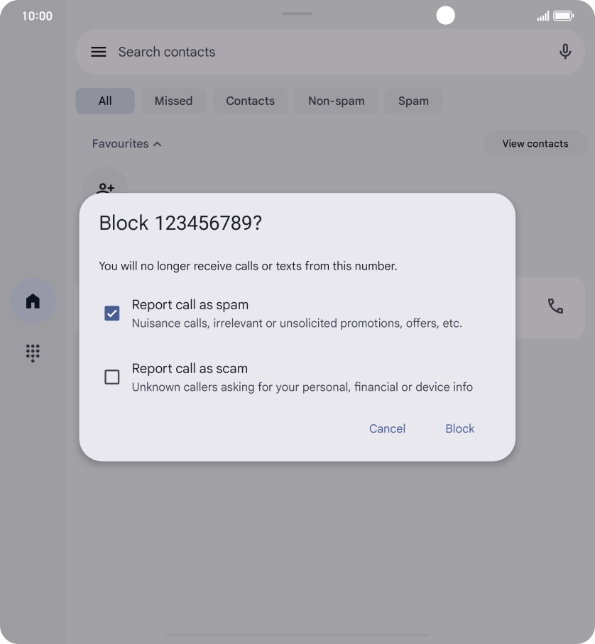 To report the number as spam, press the field next to To report the number as spam, press the field next to