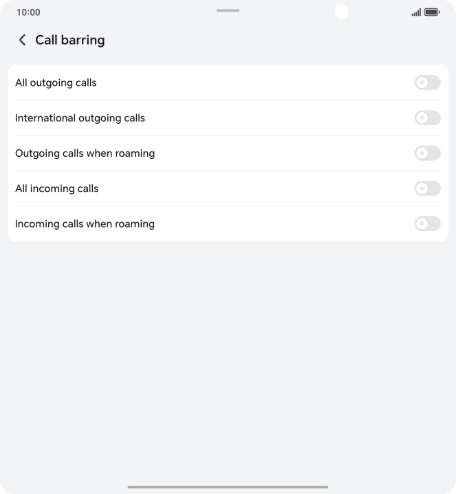 Press the indicator next to the required barring type to turn the function on or off. Press the indicator next to the required barring type to turn the function on or off.