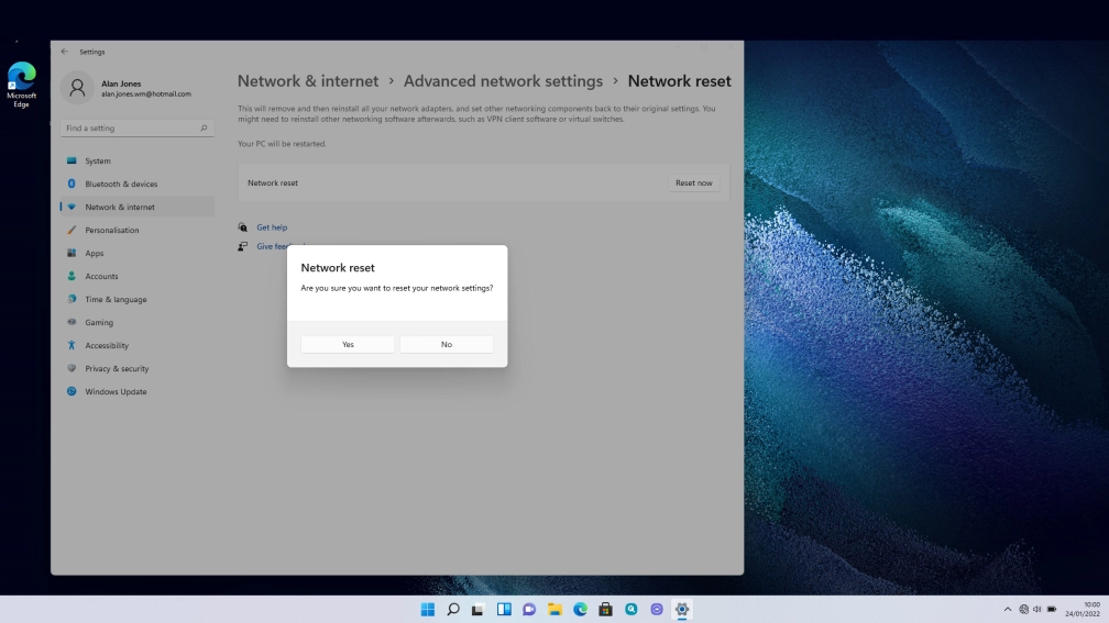 Click Yes to reset your network settings. Your laptop needs to restart and you must establish a connection to a Wi-Fi of mobile network again.