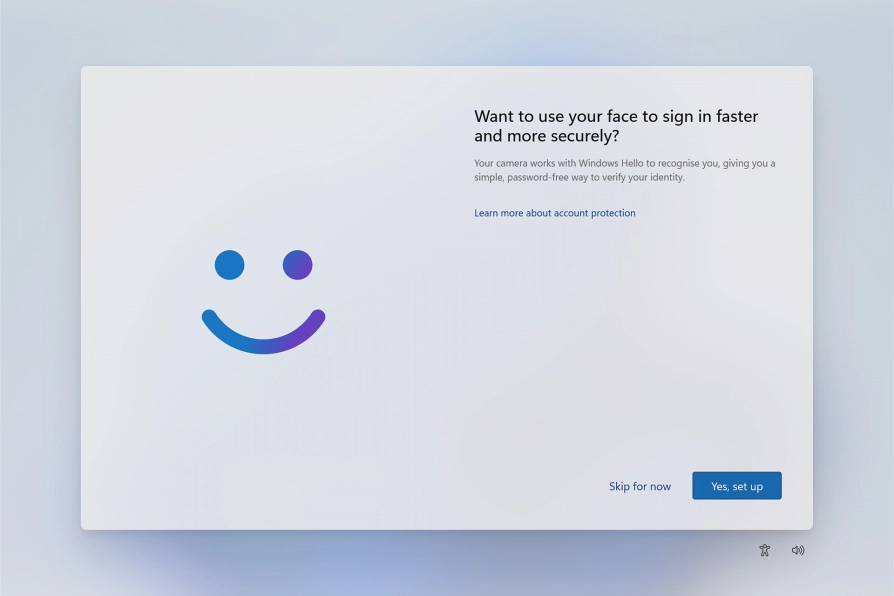 Follow the instructions on the screen to turn on face recognition for unlocking your laptop or click Skip for now.