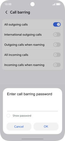 Key in your barring password and press OK. The default barring password is 1919.