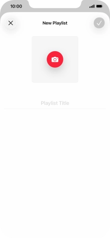 Press the text input field and key in a name for the playlist. Press the text input field and key in a name for the playlist.