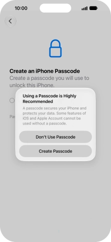If you turn off the function, press Don't Use Passcode. If you turn off the function, press Don't Use Passcode.