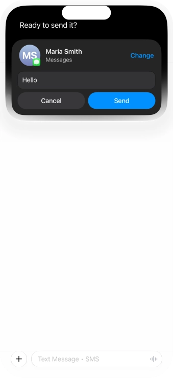 If an app is open on your phone, such as Messages, you can also use the functions available here, e.g.: REPLY [text].