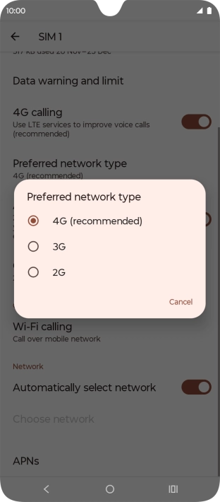Press the required network mode.