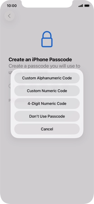 Follow the instructions on the screen to turn on use of phone lock code or press Don't Use Passcode.
