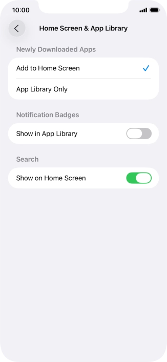To add new downloaded apps to both the home screen and App Library, press Add to Home Screen. To add new downloaded apps to both the home screen and App Library, press Add to Home Screen.