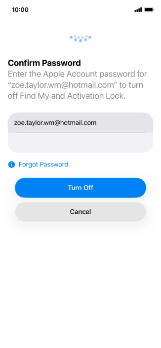 Key in the password for your Apple Account and press Turn Off. Wait a moment while the factory default settings are restored. Follow the instructions on the screen to set up your phone and prepare it for use.