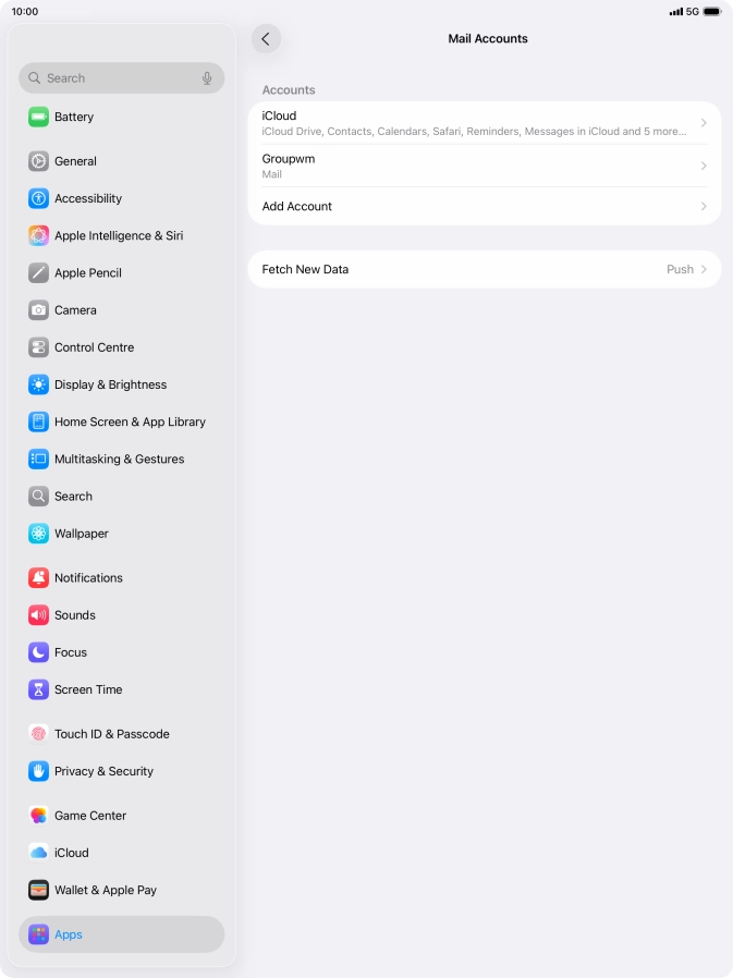 Press the name of the email account you've just set up. Press the name of the email account you've just set up.