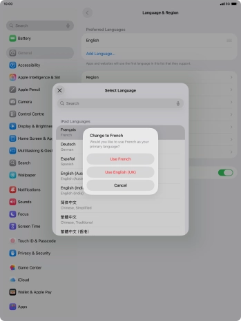 To select the new language as the default tablet language, press Use ‹language›. To select the new language as the default tablet language, press Use ‹language›.