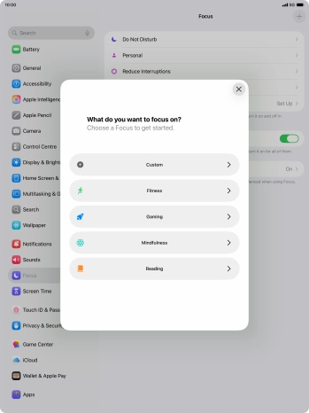 Press the required focus mode and follow the instructions on the screen to add the selected focus mode. Press the required focus mode and follow the instructions on the screen to add the selected focus mode.