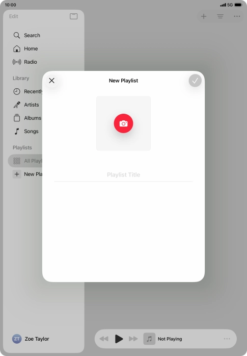 Press the text input field and key in a name for the playlist. Press the text input field and key in a name for the playlist.