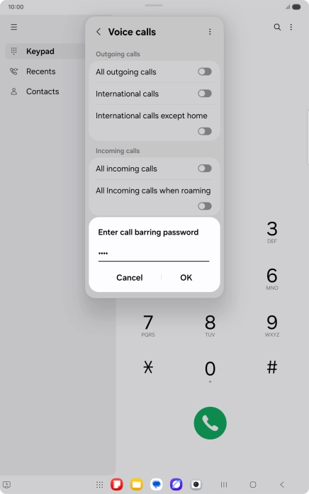 Key in your barring password and press OK. The default barring password is 0000.