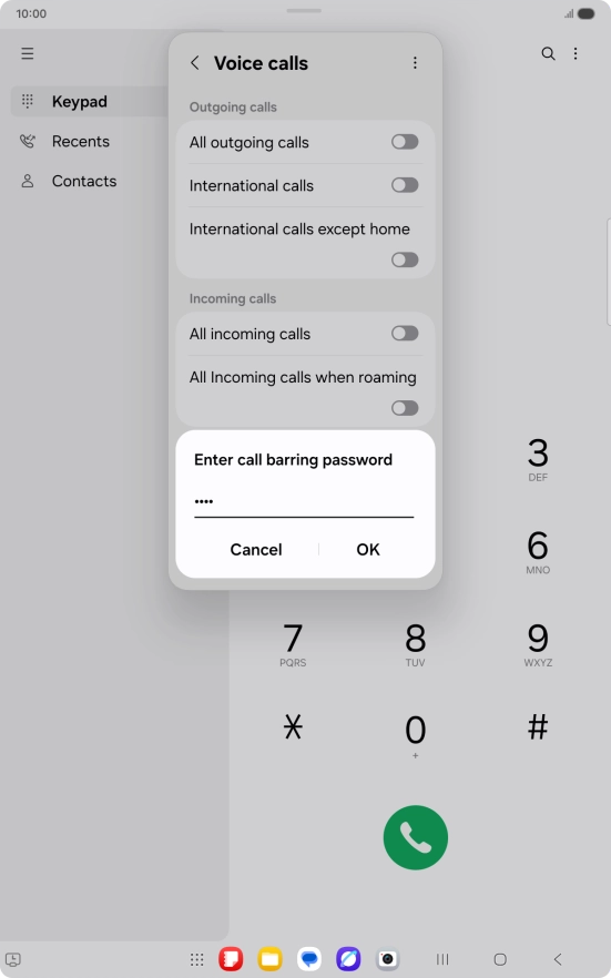 Key in your barring password and press OK. The default barring password is 0000.
