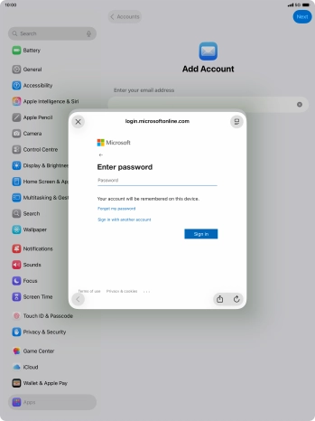 Press Password and key in the password for your email account. Press Password and key in the password for your email account.