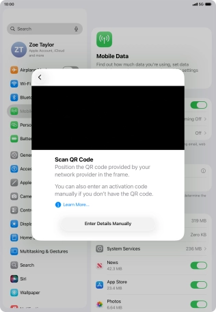 Place the QR code you've received inside the tablet camera frame to scan the code. If you’ve deleted your eSIM, you can re-add it using your existing QR code. If you’re having problems, see our FAQ.