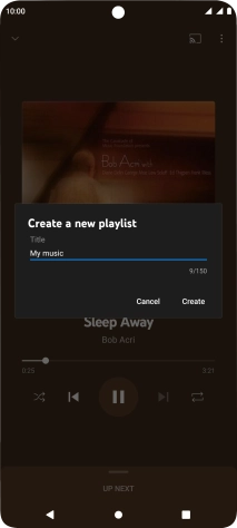 Key in a name for the playlist and press Create. Key in a name for the playlist and press Create.