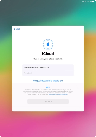 Press Required and key in the password for your Apple ID. Press Required and key in the password for your Apple ID.