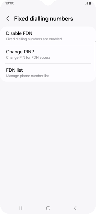 Press Disable FDN. Press Disable FDN.
