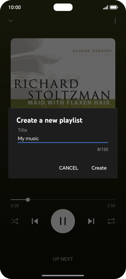 Key in a name for the playlist and press Create. Key in a name for the playlist and press Create.
