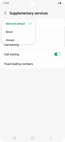 Press Always to turn on caller identification. Press Always to turn on caller identification.