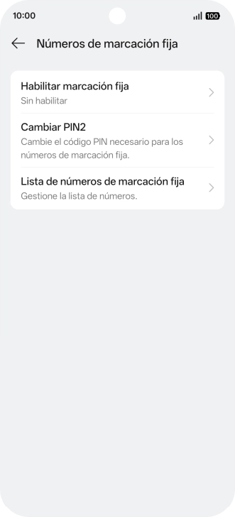 Pulsa Habilitar marcación fija. Pulsa Habilitar marcación fija.