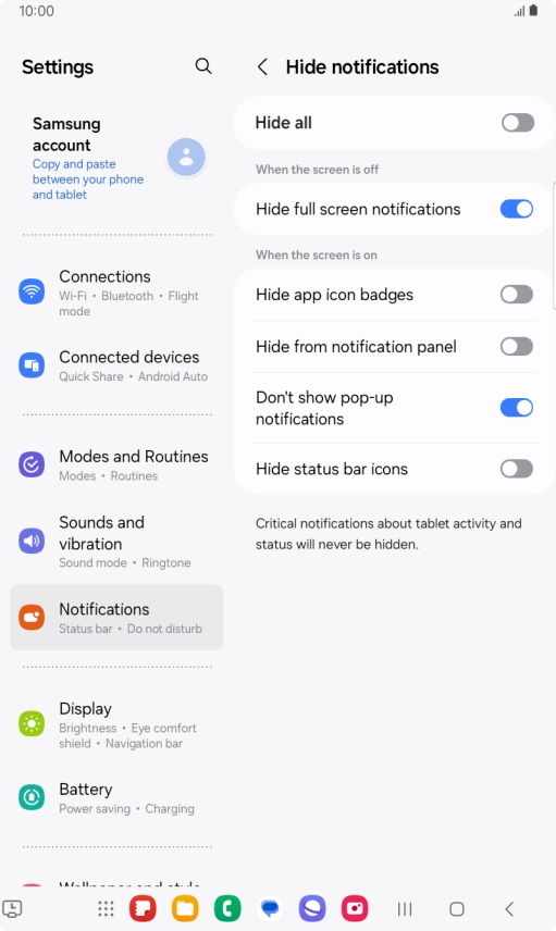 Press the indicators next to the required settings to turn display of the selected notification types on or off. Press the indicators next to the required settings to turn display of the selected notification types on or off.