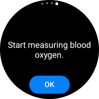 Press OK and wait while your smartwatch measures your blood oxygen level. Press OK and wait while your smartwatch measures your blood oxygen level.