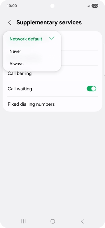 Press Always to turn on caller identification. Press Always to turn on caller identification.