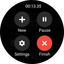 Press Finish to end an activity. Press Finish to end an activity.