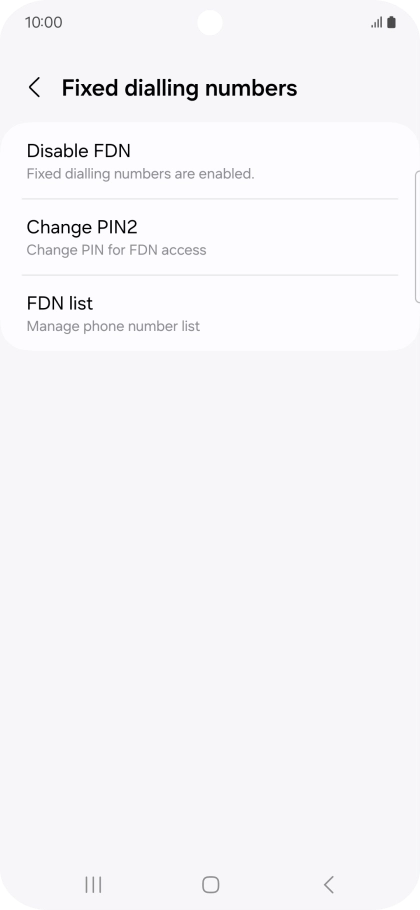 Press Disable FDN.