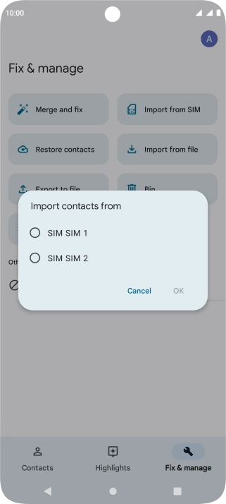 Press the required SIM.