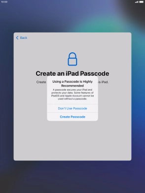 If you turn off the function, press Don't Use Passcode. If you turn off the function, press Don't Use Passcode.