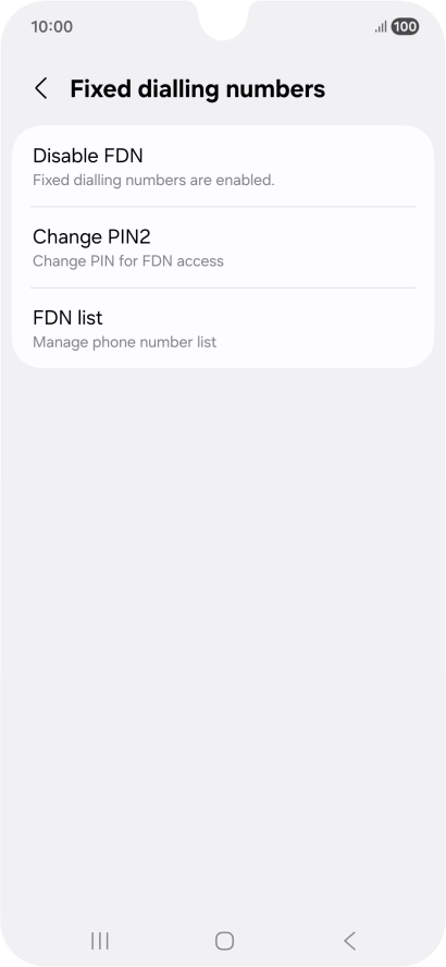 Press Disable FDN.