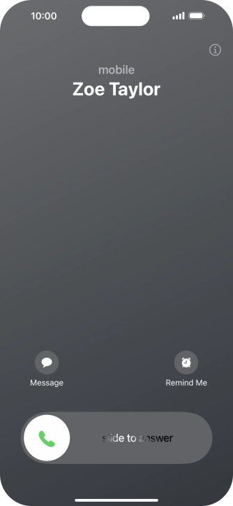 Press and drag the accept call icon right. Press and drag the accept call icon right.
