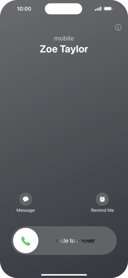 Press and drag the accept call icon right. Press and drag the accept call icon right.