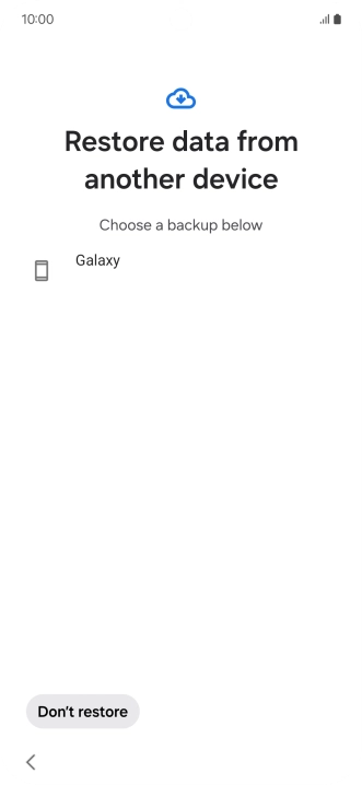 Press the required backup and your phone restores the content of the selected backup. Subsequently, follow the instructions on the screen to set up your phone and prepare it for use. Press the required backup and your phone restores the content of the selected backup. Subsequently, follow the instructions on the screen to set up your phone and prepare it for use.