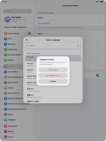 To select the new language as the default tablet language, press Use ‹language›. To select the new language as the default tablet language, press Use ‹language›.