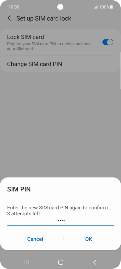 Key in the new PIN again and press OK. Key in the new PIN again and press OK.